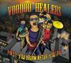 Voodoo Healers - First You Dream After You Die plus Shirt